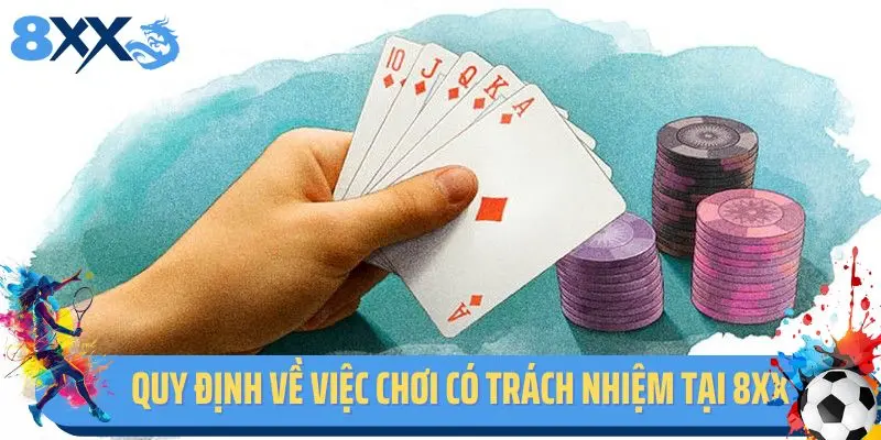Quy định về việc chơi có trách nhiệm tại 8xx