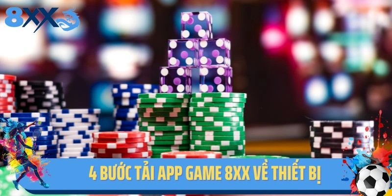 Bỏ túi 4 bước tải app game 8xx về thiết bị 