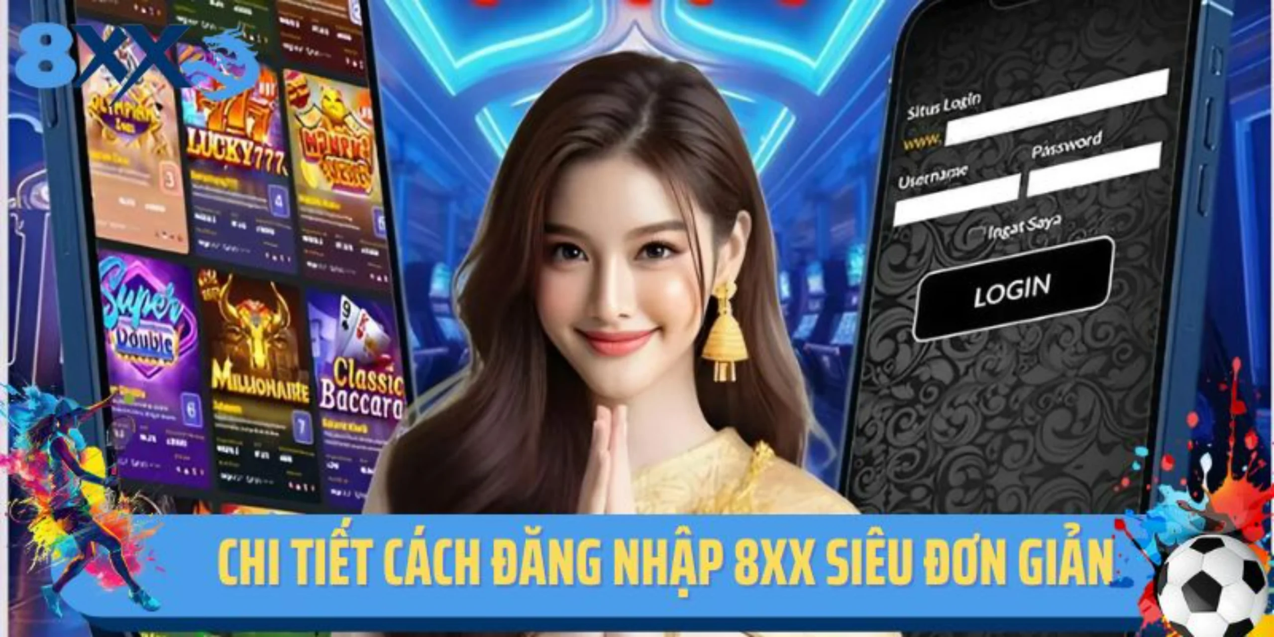 Chi tiết cách đăng nhập 8XX siêu đơn giản