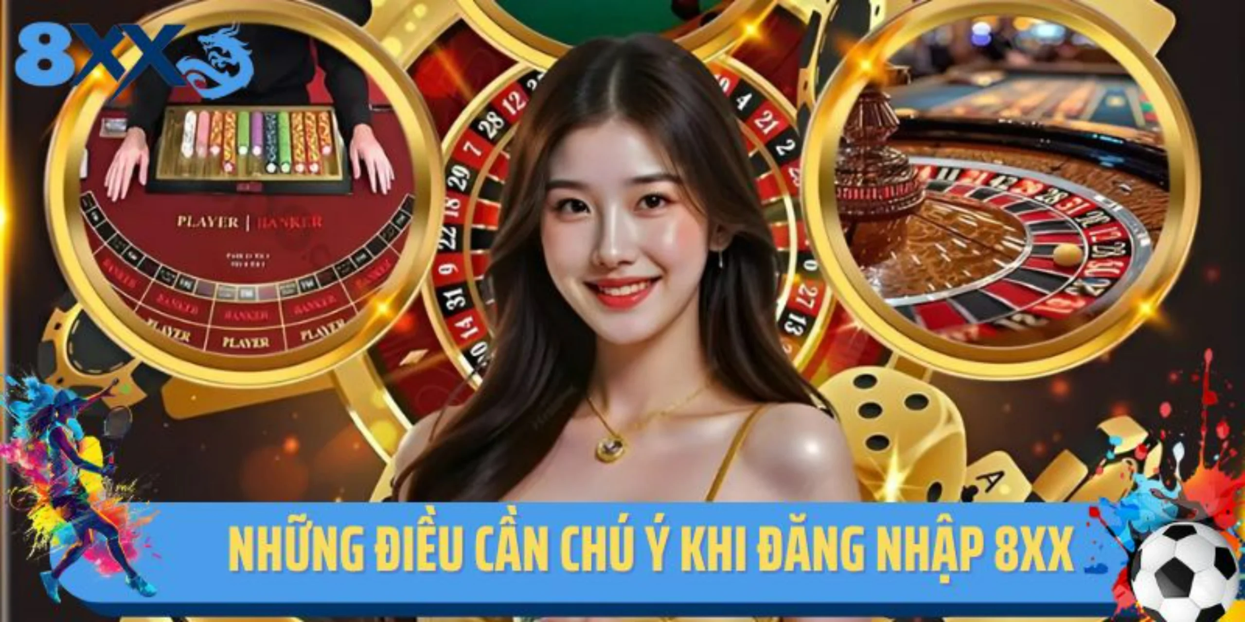 Những điều cần chú ý khi đăng nhập 8XX