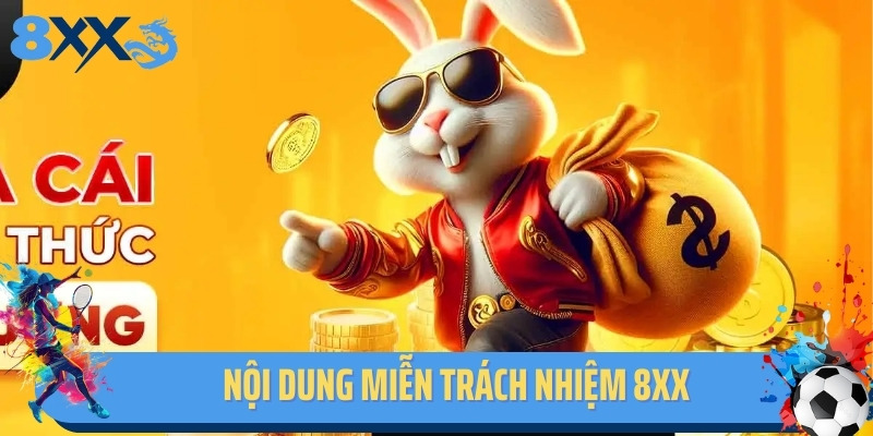 Nội dung miễn trách nhiệm 8xx