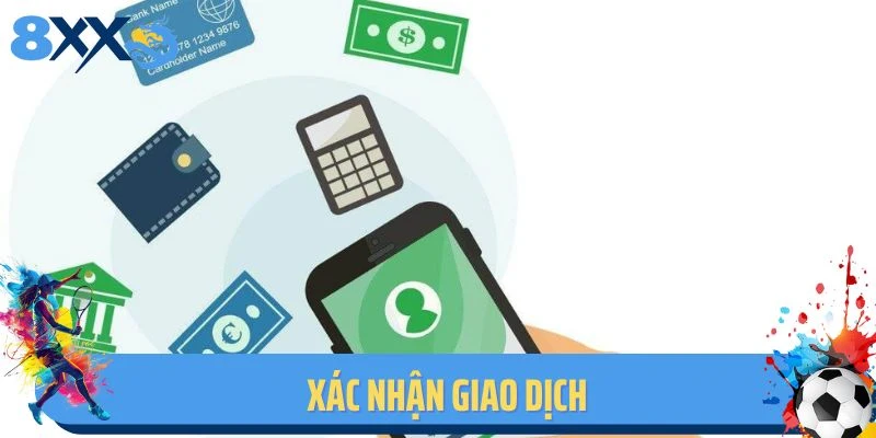 Xác nhận giao dịch