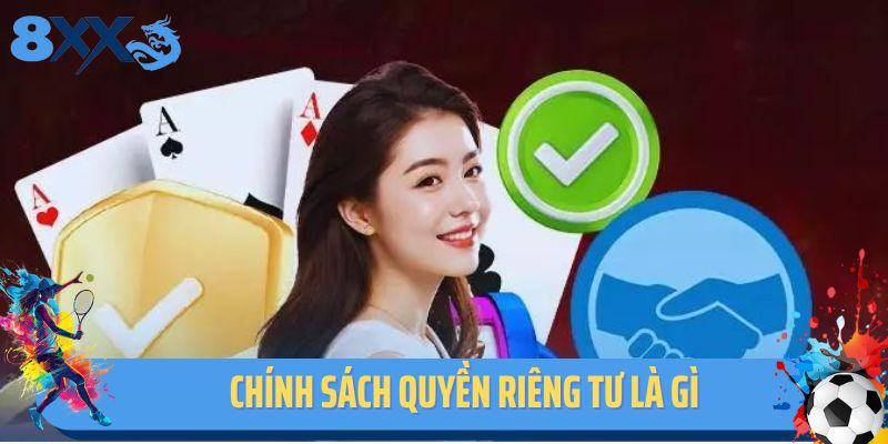 Chính sách quyền riêng tư 8xx được hiểu là gì?