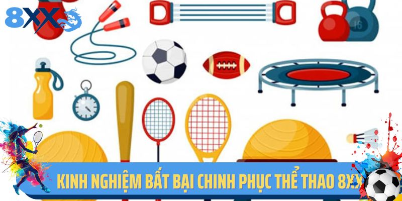 Sử dụng phong phú các loại hình cá cược thể thao